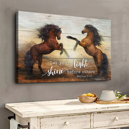 Canvas art faith sign Let Your Light Shine Before Others Matthew 5:16 Tailored Canvases on Tampa Home & Garden Store