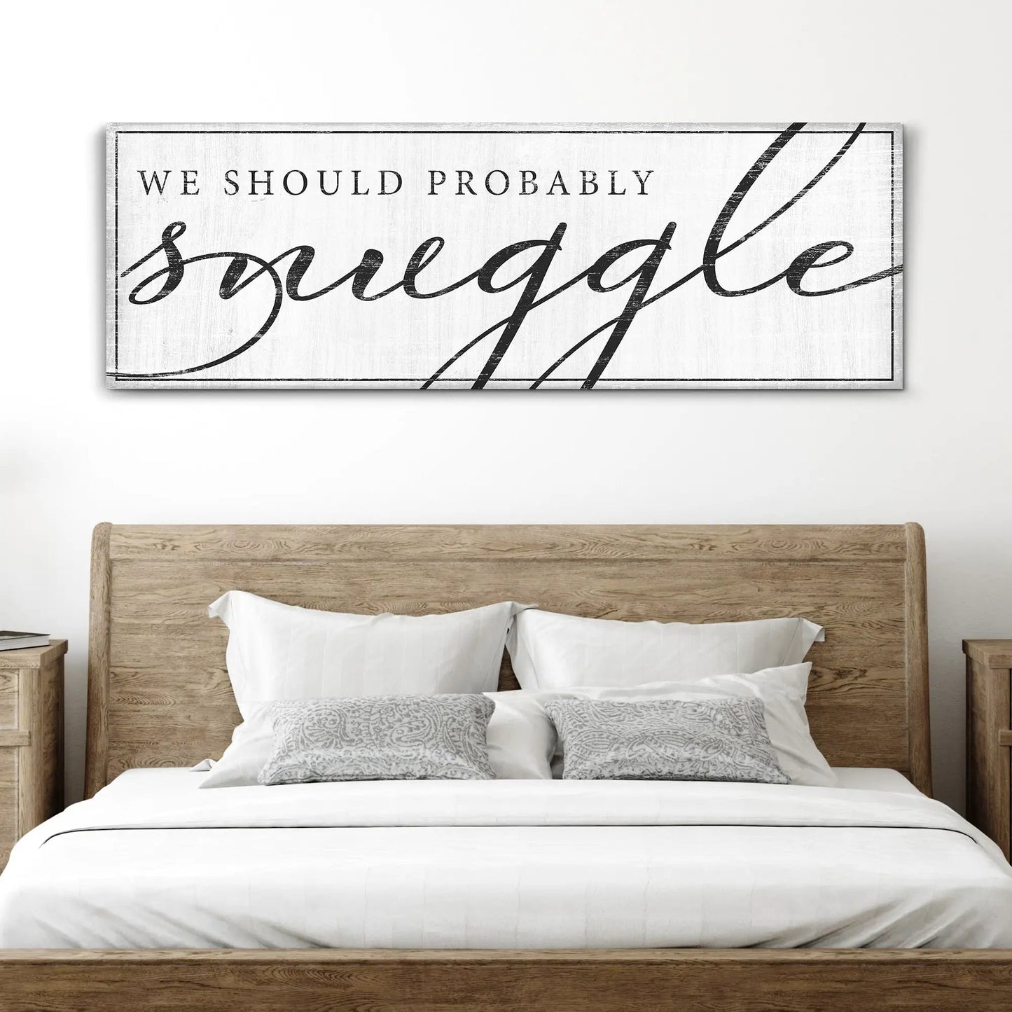 We Should Probably Snuggle Sign III canvas decor with distressed white finish and script Tailored Canvases on Tampa Home & Garden Store