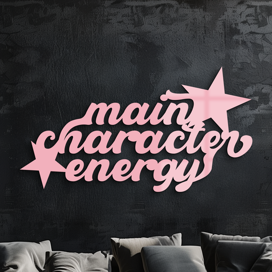 Main Character Energy Metal Wall Art – Bold Motivational Quote Sign - KAFGP098 - Tampa Home & Garden Store