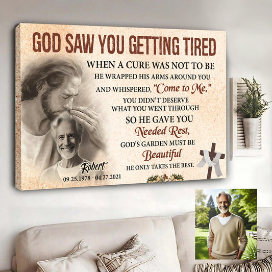 Personalized God Saw You Getting Tired Memorial Sign III canvas with portrait and scripture text on Tampa Home & Garden Store