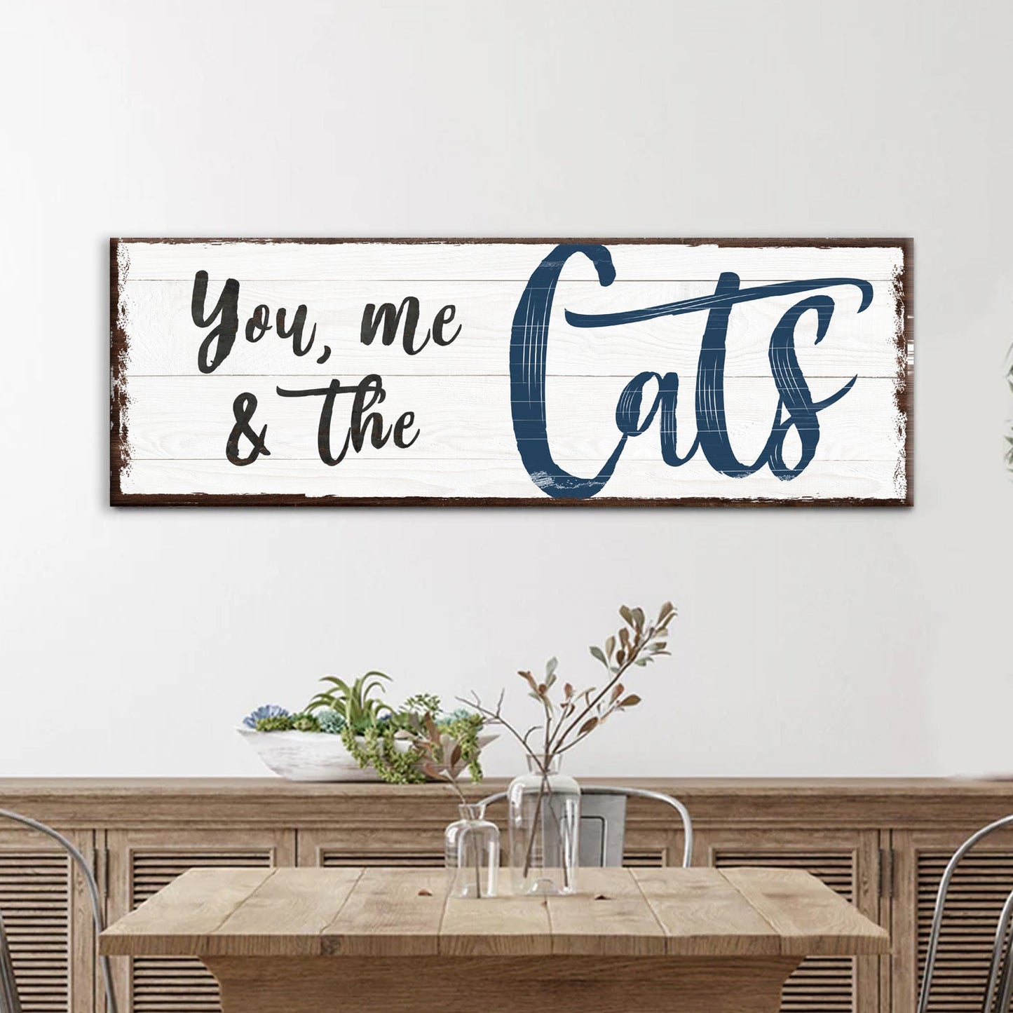 Canvas sign You, me and the Cats by Tailored Canvases, whitewashed board with blue Cats lettering on Tampa Home & Garden Store