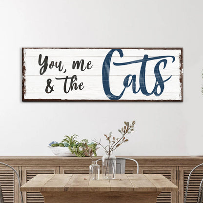 Canvas sign You, me and the Cats by Tailored Canvases, whitewashed board with blue Cats lettering on Tampa Home & Garden Store