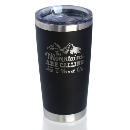 Mountains Are Calling - Insulated Coffee Tumbler Cup with Sliding Lid - Stainless Steel Mug - Outdoor Camping Gifts - Tampa soil911.com