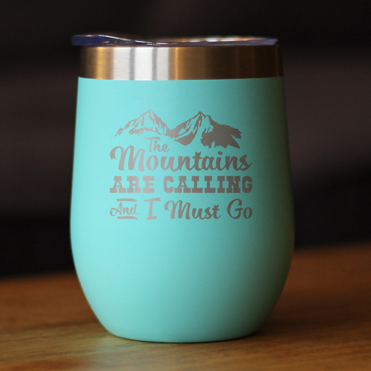 Mountains Are Calling - Wine Tumbler Glass with Sliding Lid - Stemless Stainless Steel Insulated Cup - Outdoor Hiking & Camping Gift - Tampa soil911.com