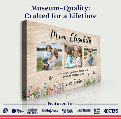 Canvas Mother's Day Sign The Best Mommy Belongs To Me with photo collage and floral border on Tampa Home & Garden Store