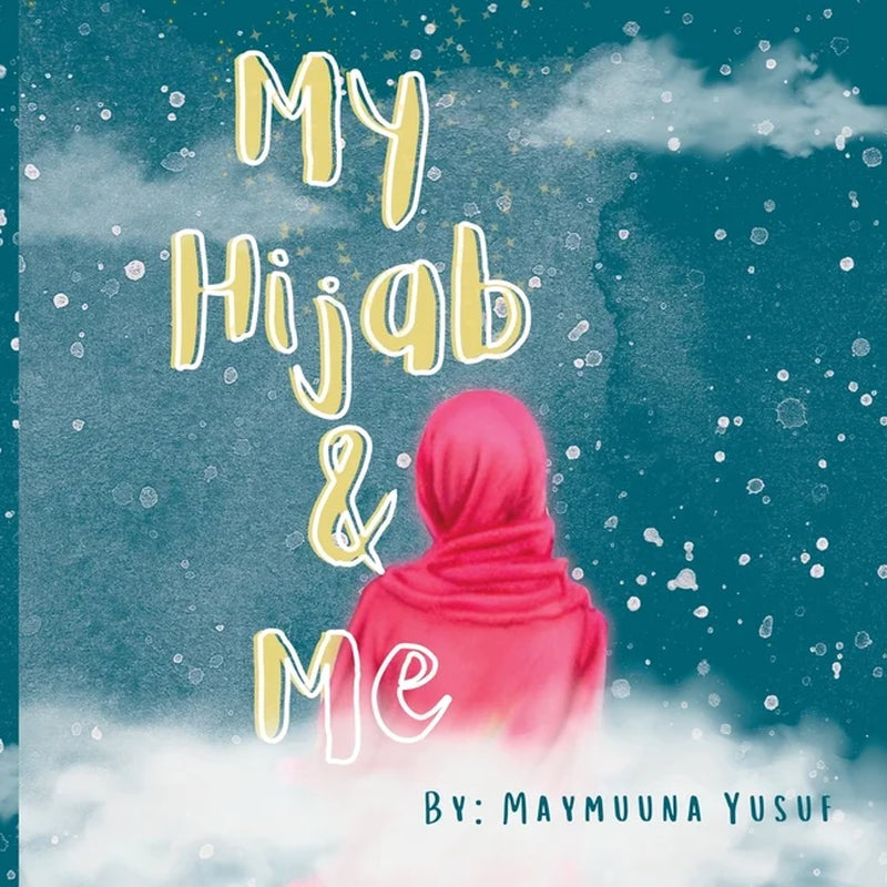 My Hijab & Me (Paperback) - Tampa Home & Garden Store
