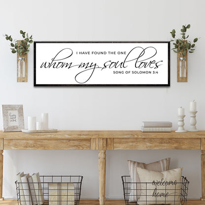 Canvas wall art Song of Solomon 3:4 I Have Found The One Sign IV Tailored Canvases black-framed on Tampa Home & Garden Store