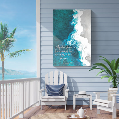 Canvas sign Psalm 93:4 Mightier Than The Waves Sign by Tailored Canvases teal ocean art on Tampa Home & Garden Store