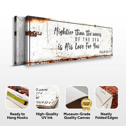 Tailored Canvases rustic canvas sign Psalm 93:4 Mightier Than The Waves Of The Sea on Tampa Home & Garden Store