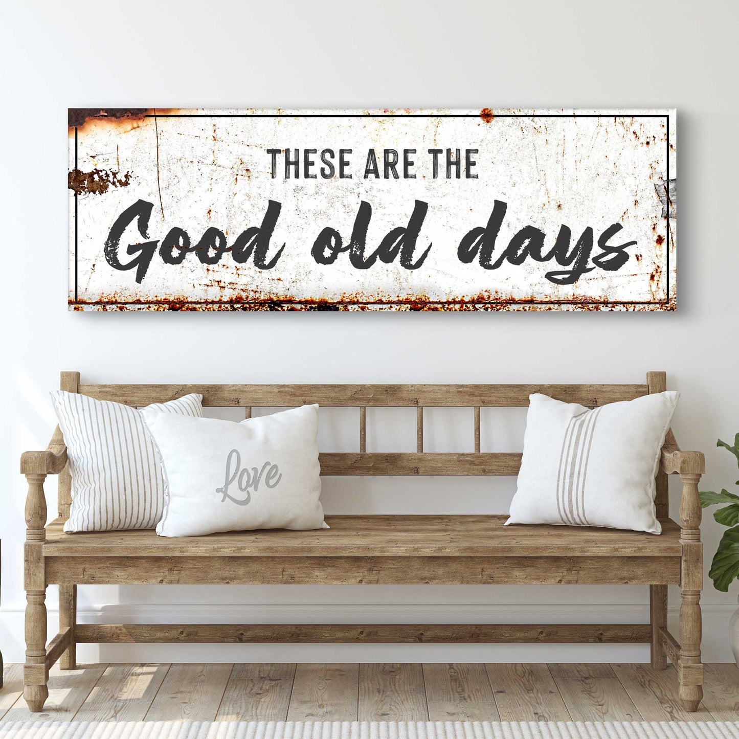 Canvas sign These Are The Good Old Days III distressed white with black script Tailored Canvases on Tampa Home & Garden Store
