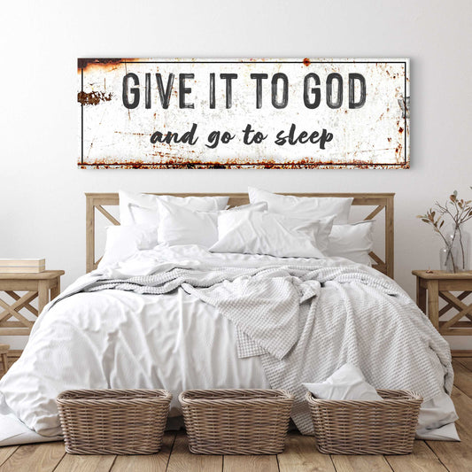 Canvas wall art Give It to God and Go to Sleep rustic sign with black text for bedroom decor on Tampa Home & Garden Store