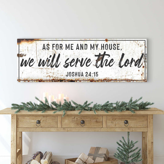 Rustic canvas sign with white background and black script Joshua 24:15 We will serve Lord on Tampa Home & Garden Store