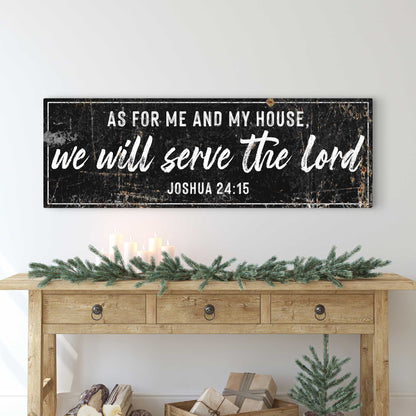 Canvas sign with Joshua 24:15 quote in white on distressed black Tailored Canvases II on Tampa Home & Garden Store