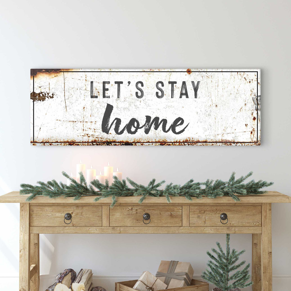 Let's Stay Home Sign canvas wall art, distressed white with black border, rust specks on Tampa Home & Garden Store