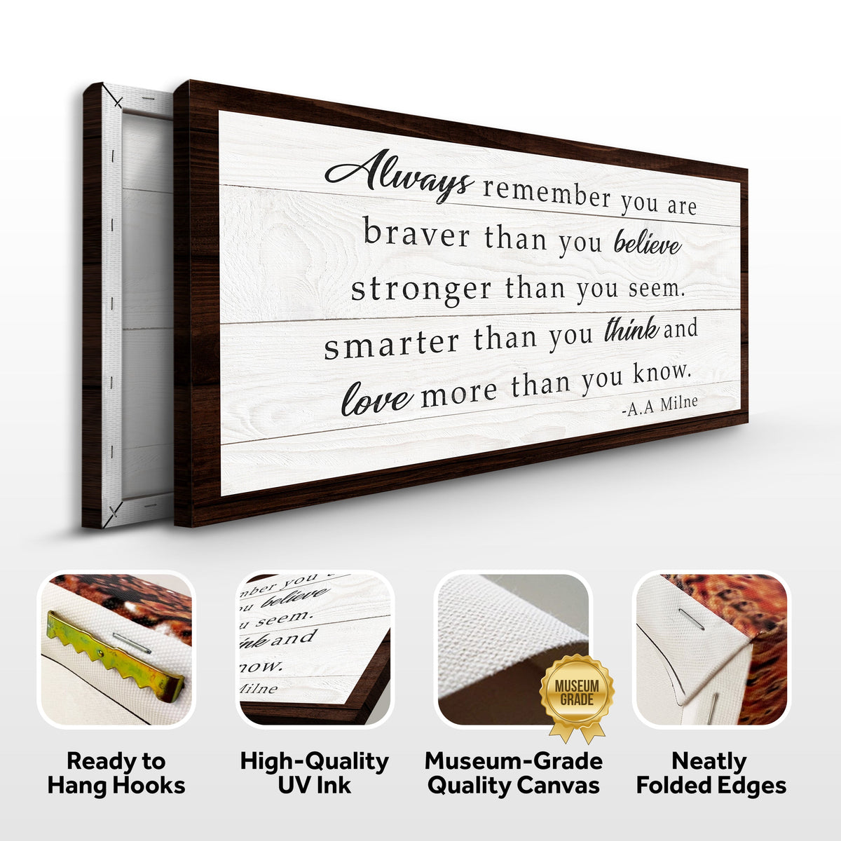 Canvas Always Remember You Are Braver Than You Believe Sign with Tailored Canvases on Tampa Home & Garden Store