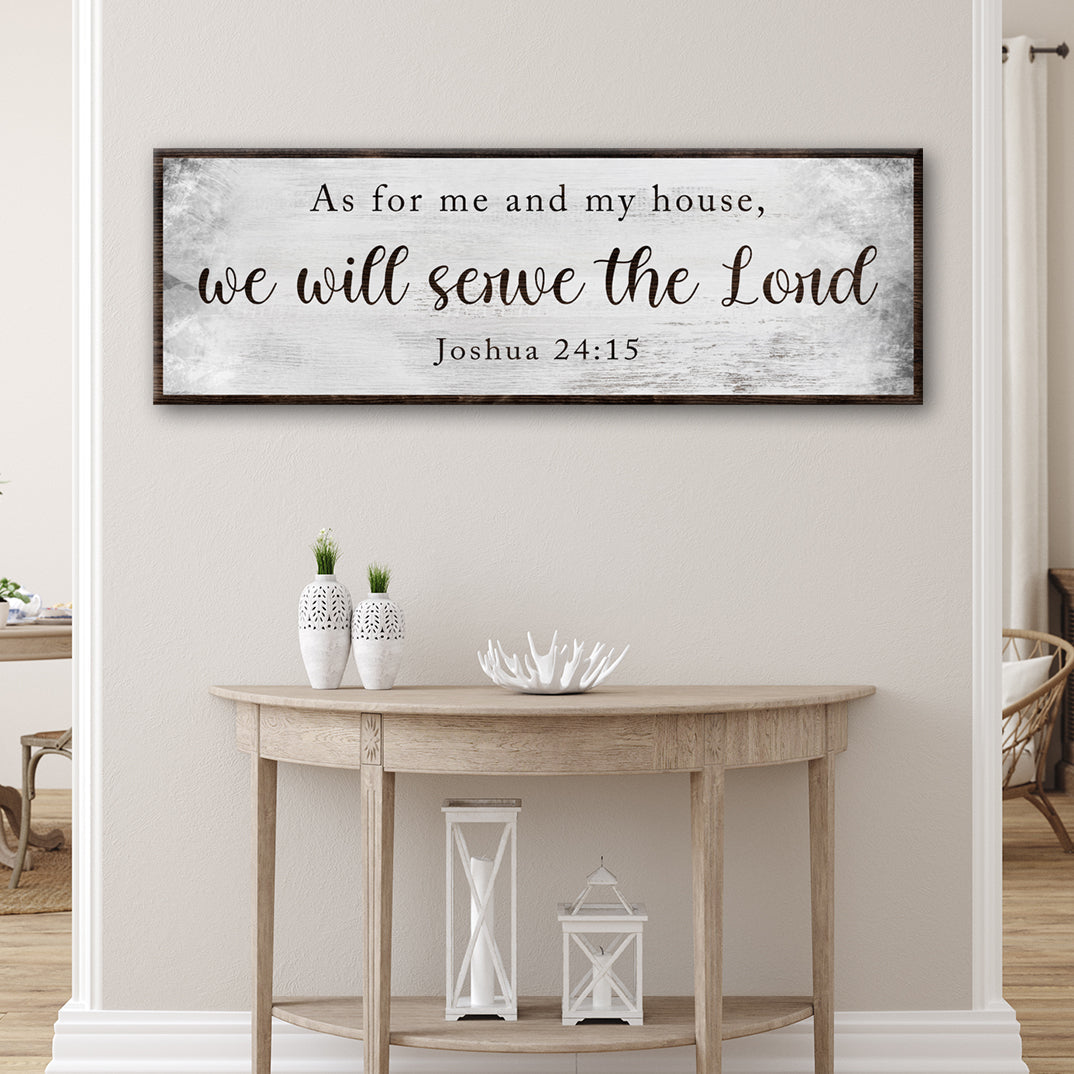 Canvas sign Joshua 24:15 We Will Serve The Lord by Tailored Canvases with dark wood frame on Tampa Home & Garden Store