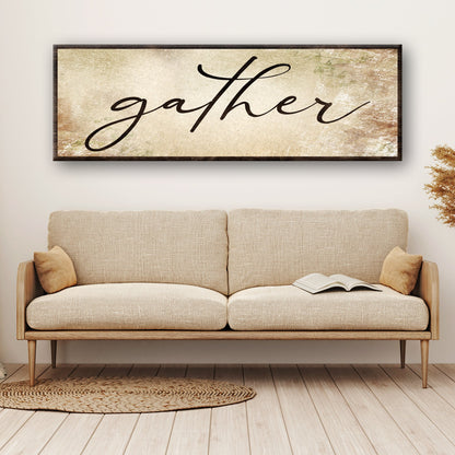 Gather Grunge Sign canvas wall art in a dark wood frame with beige distressed backdrop above a sofa on Tampa Home & Garden Store