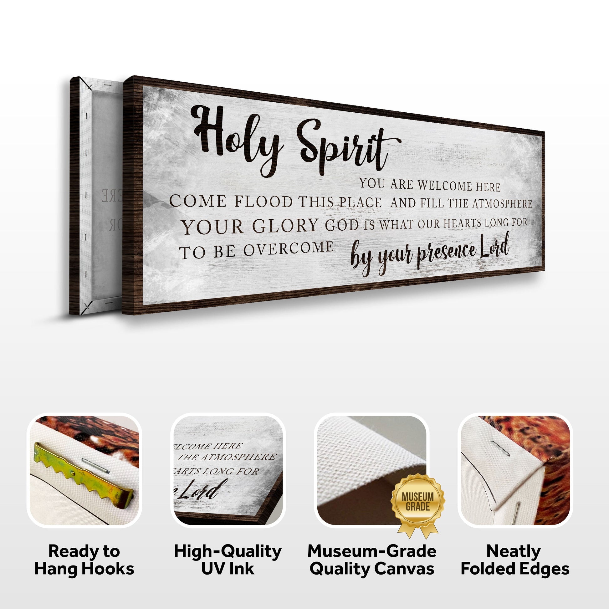 Holy Spirit You Are Welcome Here Sign canvas by Tailored Canvases with whitewashed finish on Tampa Home & Garden Store