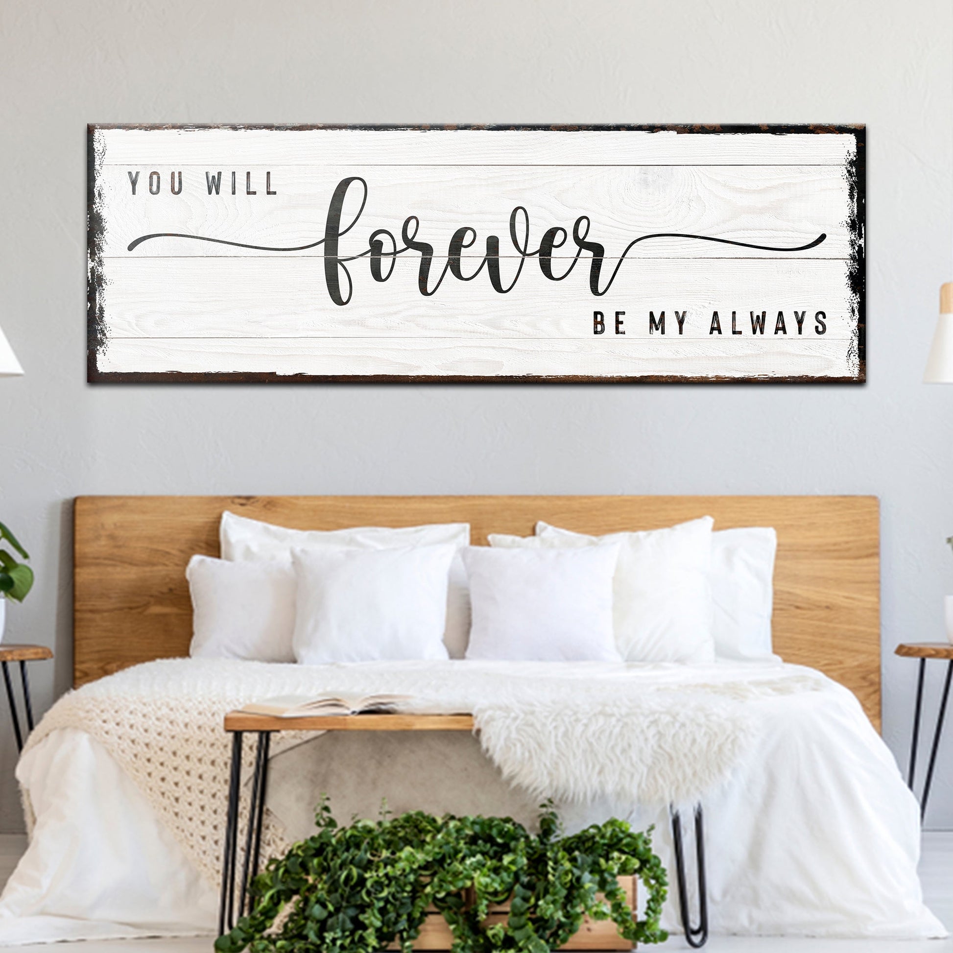 You Will Forever Be My Always Sign canvas on crafting canvas with whitewashed wood background on Tampa Home & Garden Store