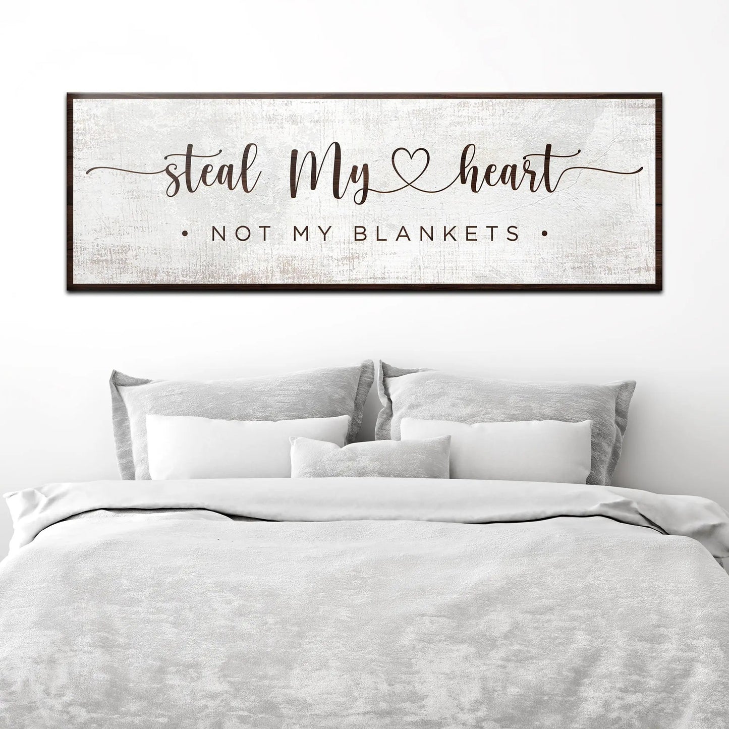 Steal My Heart Not My Blanket sign canvas with rustic gray background and dark wood frame on Tampa Home & Garden Store