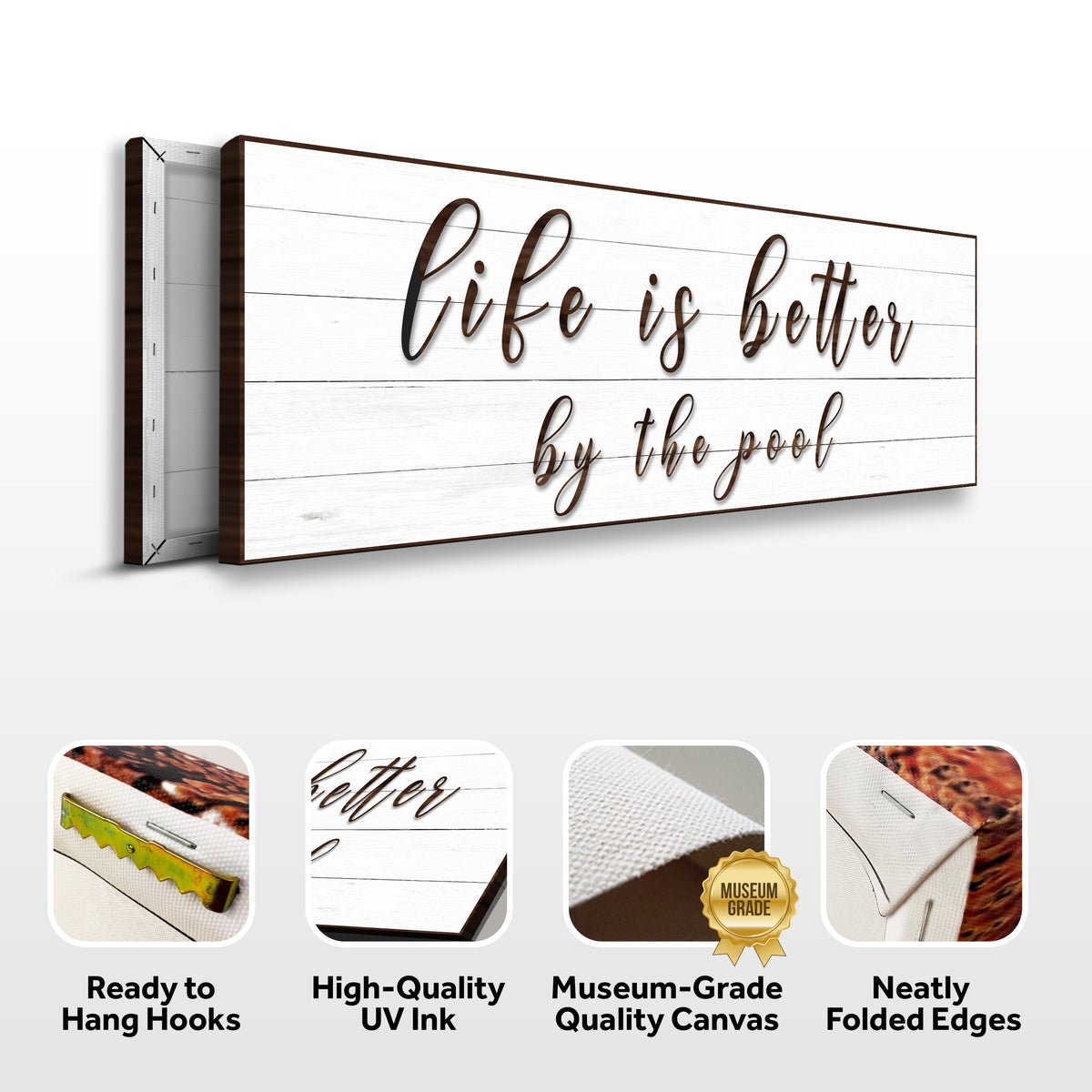 Life Is Better By The Pool Sign canvas on whitewashed wood with brown script Tailored Canvases on Tampa Home & Garden Store