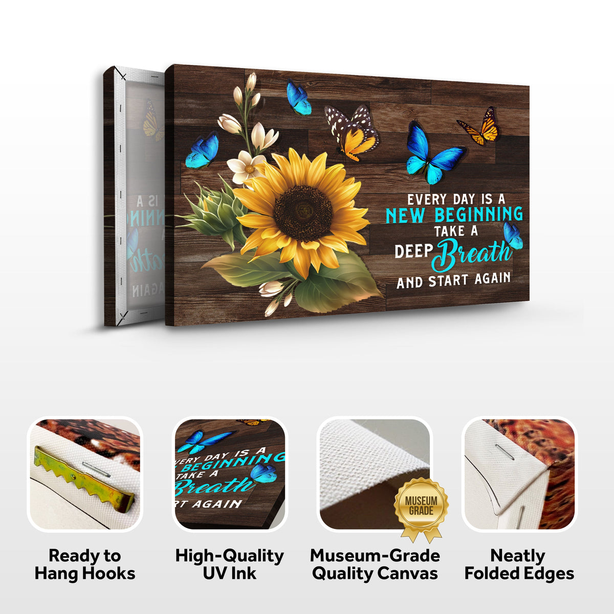 Everyday Is A New Beginning Sign canvas with sunflowers and butterflies on wood backdrop on Tampa Home & Garden Store