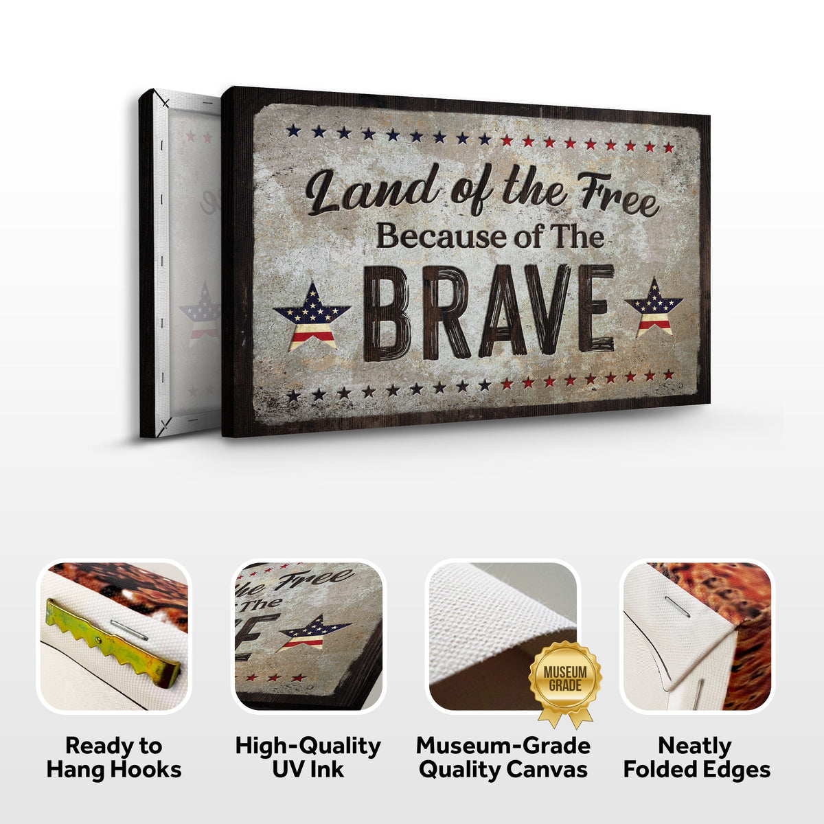 Canvas sign Land Of The Free Because Of The Brave by Tailored Canvases, vintage patriotic design on Tampa Home & Garden Store