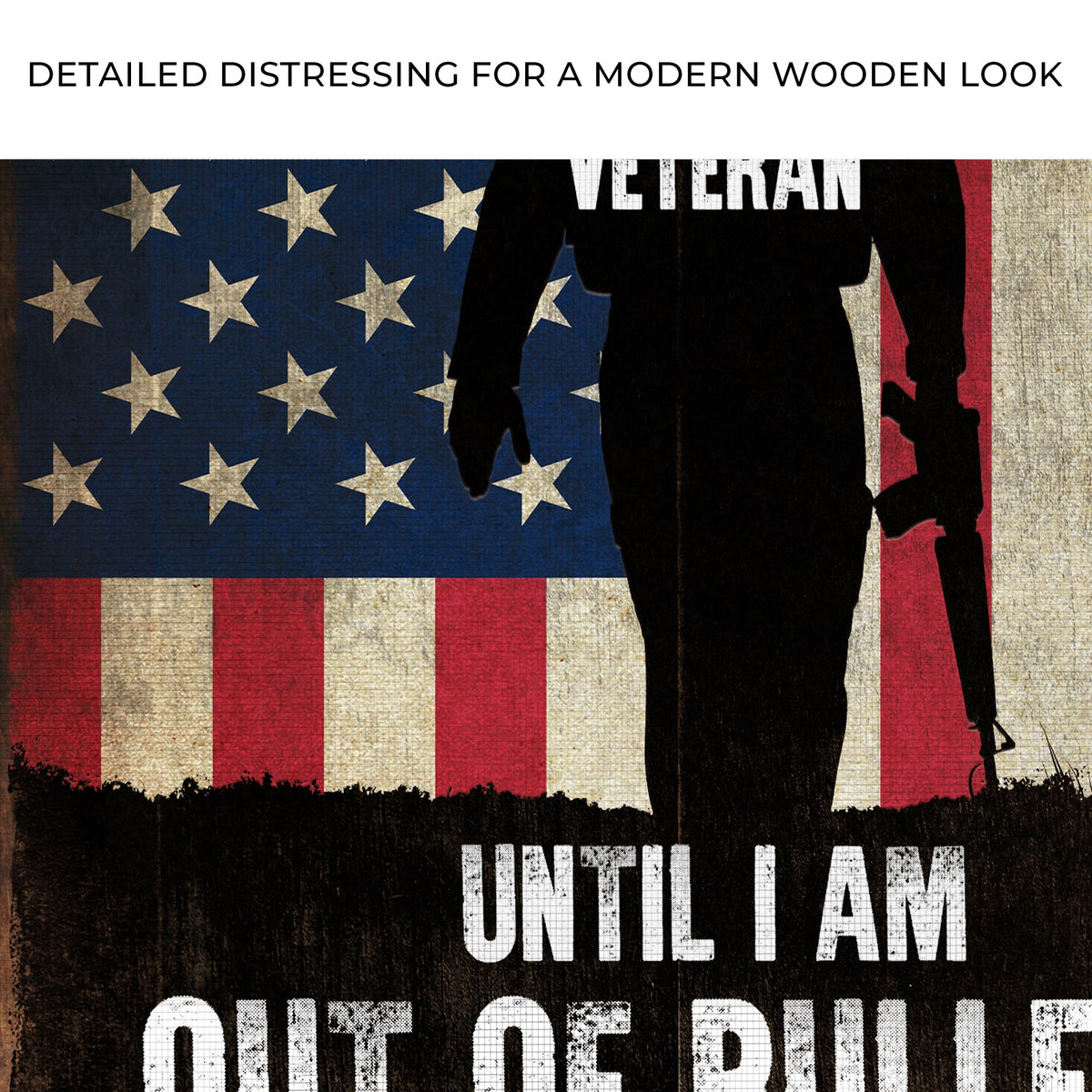 Until I Am Out Of Bullets sign canvas with distressed flag and silhouette Tailored Canvases on Tampa Home & Garden Store