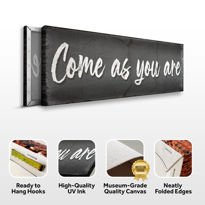 Come As You Are II canvas with white script on dark gray distressed surface Tailored Canvases on Tampa Home & Garden Store