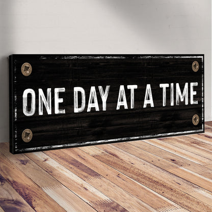 One Day At A Time Sign III canvas black with white lettering Tailored Canvases crafting canvas on Tampa Home & Garden Store