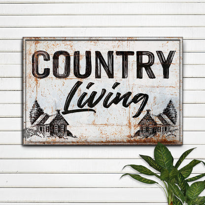 Country Living Sign canvas by Tailored Canvases; rustic print with bold COUNTRY Living on Tampa Home & Garden Store