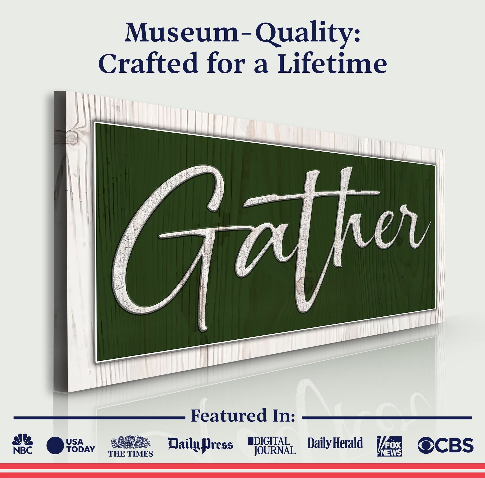 Gather Sign XVI canvas by Tailored Canvases; green sign with white script on whitewashed frame on Tampa Home & Garden Store