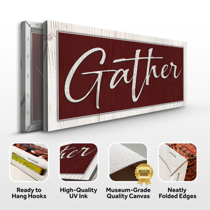 Gather Sign XVII canvas by Tailored Canvases with maroon panel and white script text on Tampa Home & Garden Store