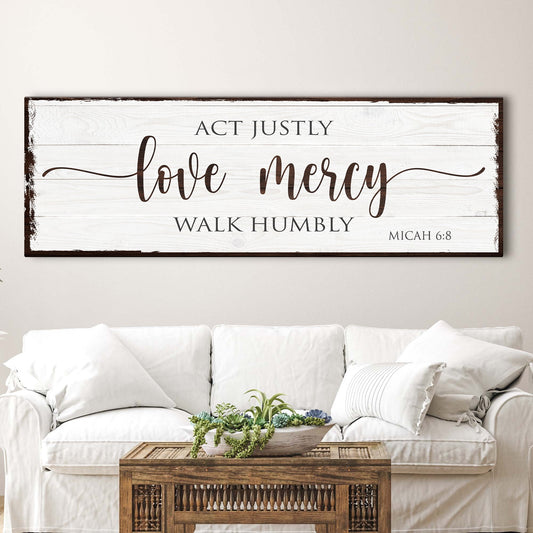 Canvas sign Act Justly Love Mercy Walk Humbly Micah 6:8 by Tailored Canvases on Tampa Home & Garden Store