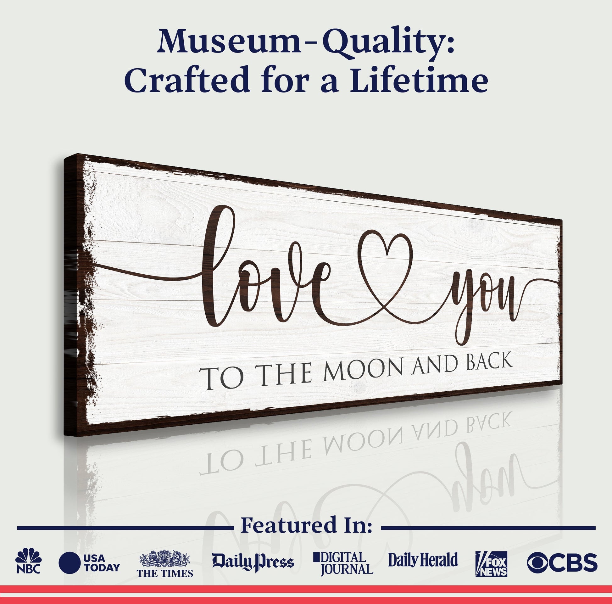 Love You To The Moon And Back canvas sign on wood with dark edge on Tampa Home & Garden Store