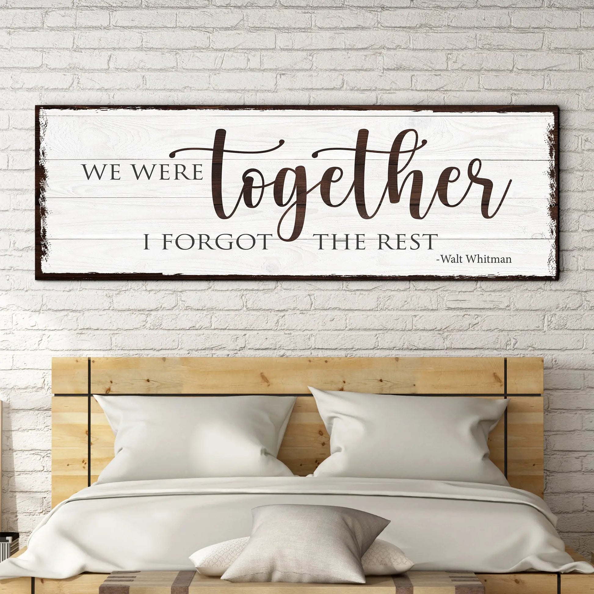 We Were Together I Forget The Rest Sign canvas on panel with dark frame by Tailored Canvases on Tampa Home & Garden Store