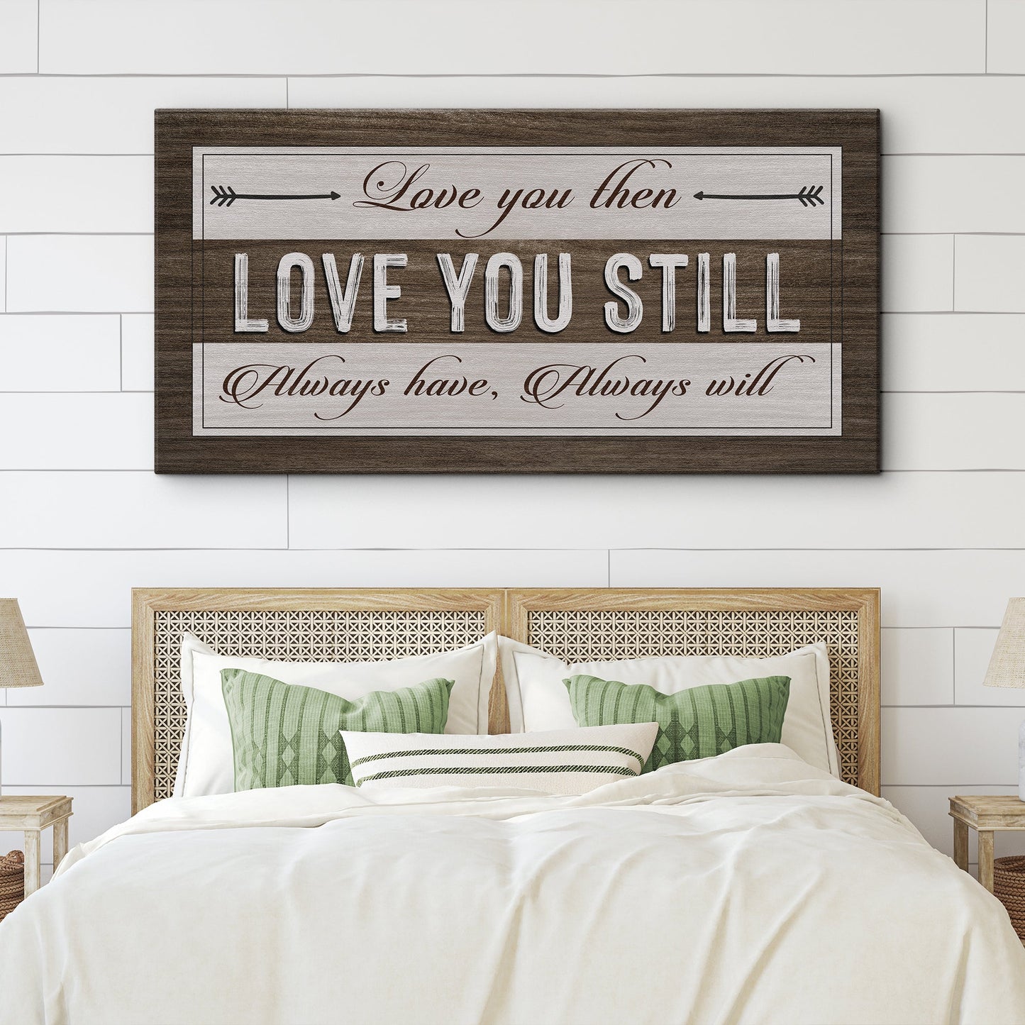Love You Then Love You Still Sign canvas by Tailored Canvases, brown wood frame on Tampa Home & Garden Store