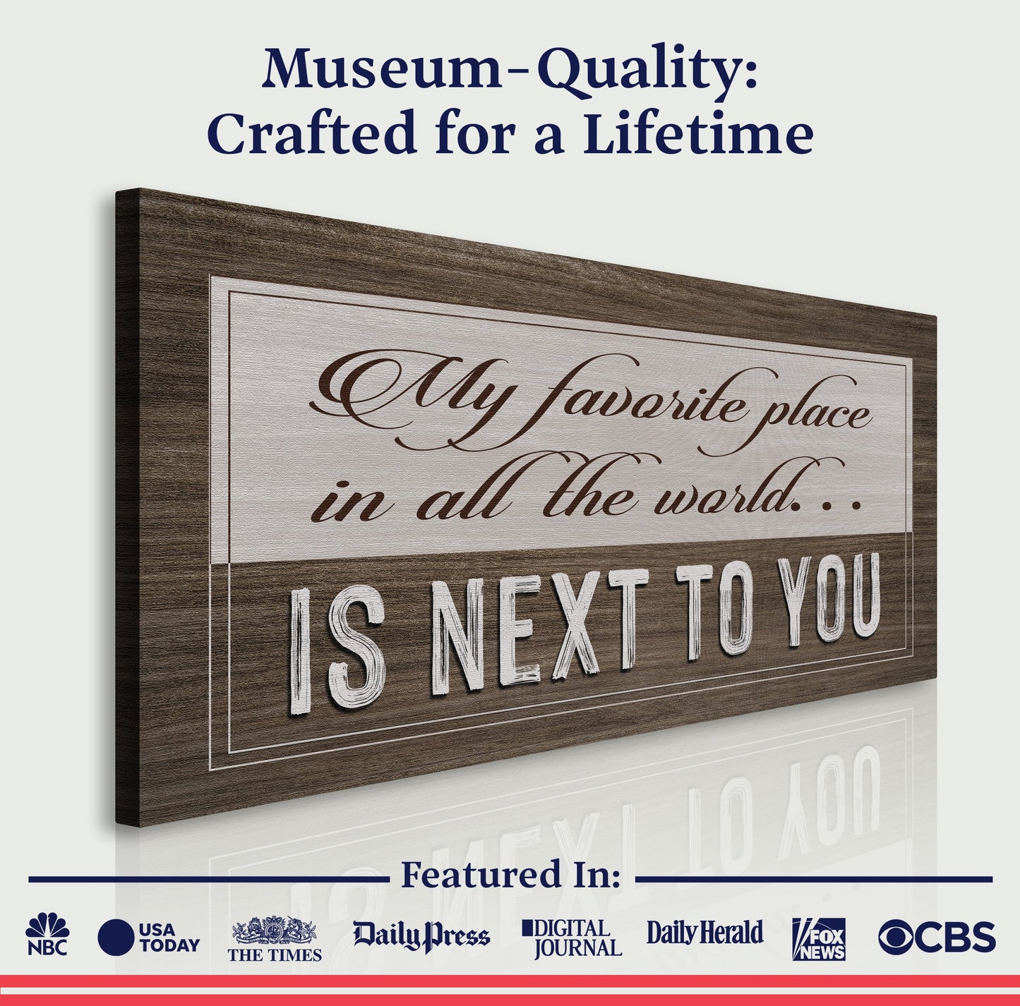 Canvas sign by Tailored Canvases with wood frame and scripted text favorite place is next to you on Tampa Home & Garden Store