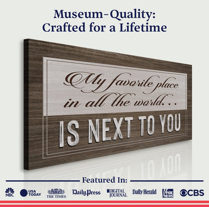Canvas sign by Tailored Canvases with wood frame and scripted text favorite place is next to you on Tampa Home & Garden Store