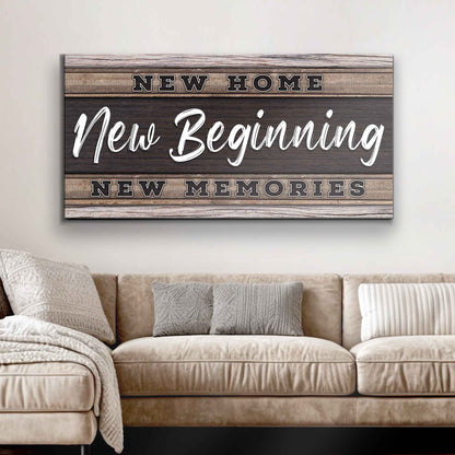 New Home New Beginning Sign canvas on rustic wood planks with bold block letters and script on Tampa Home & Garden Store