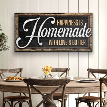 Canvas sign Happiness Is Homemade With Love & Butter by Tailored Canvases in a rustic frame on Tampa Home & Garden Store