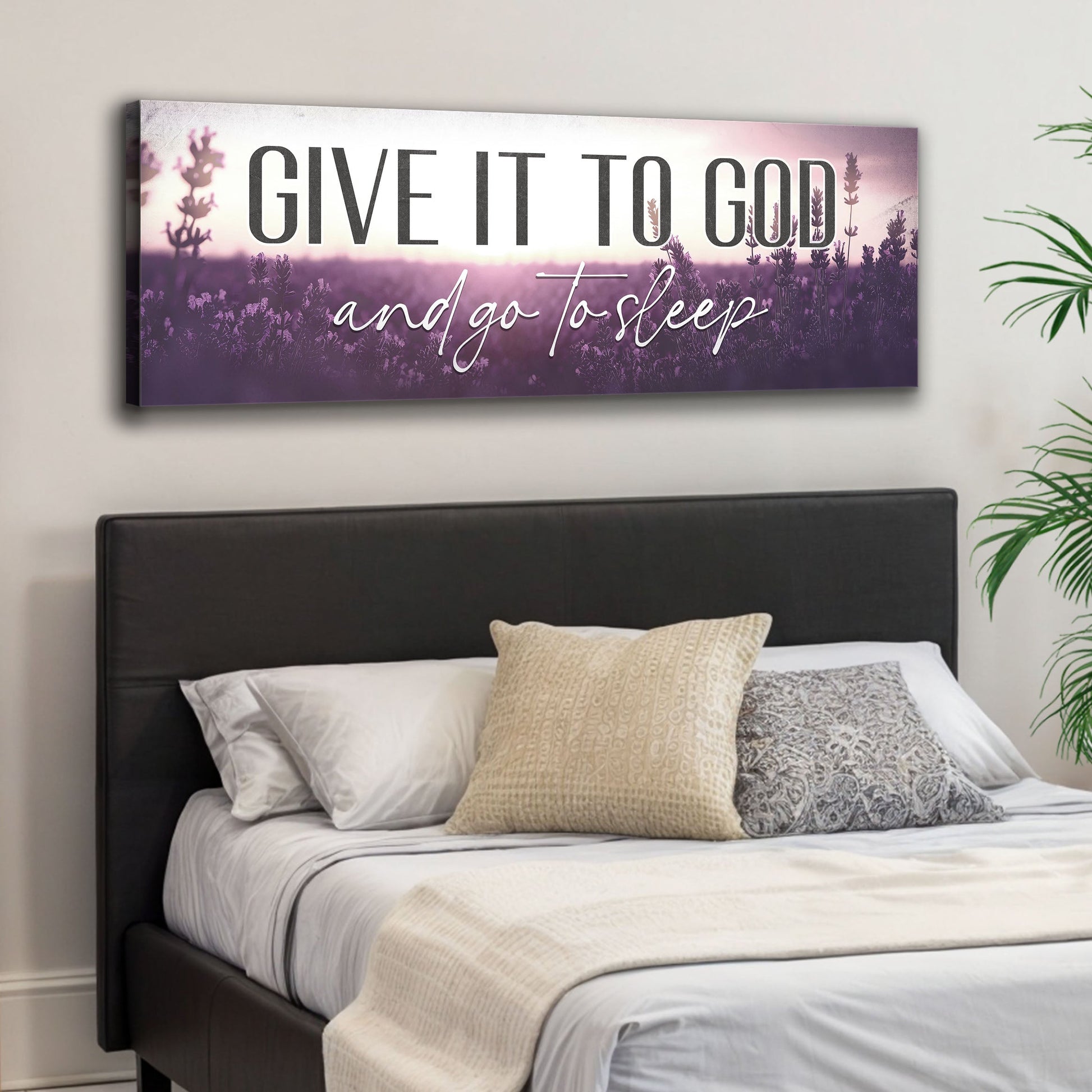 Stretched canvas wall art Give It To God And Go To Sleep faith sign with lavender tones on Tampa Home & Garden Store