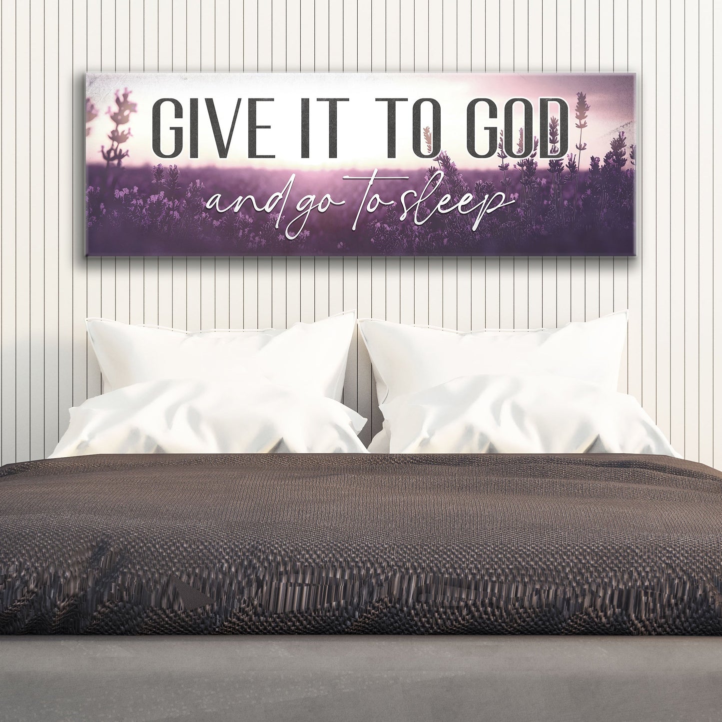 Canvas crafting sign Give It To God And Go To Sleep with lavender field on Tailored Canvases on Tampa Home & Garden Store