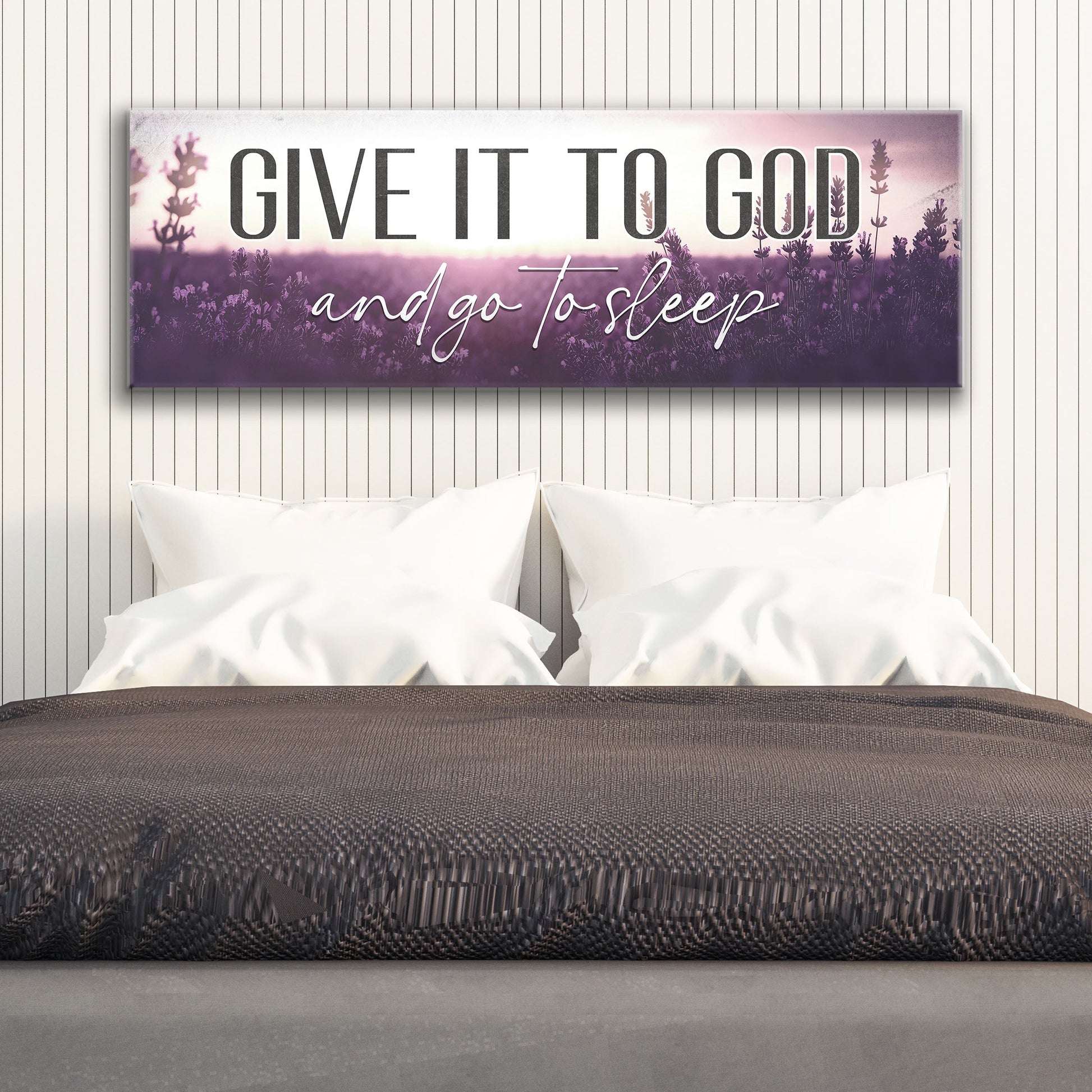Canvas crafting sign Give It To God And Go To Sleep with lavender field on Tailored Canvases on Tampa Home & Garden Store