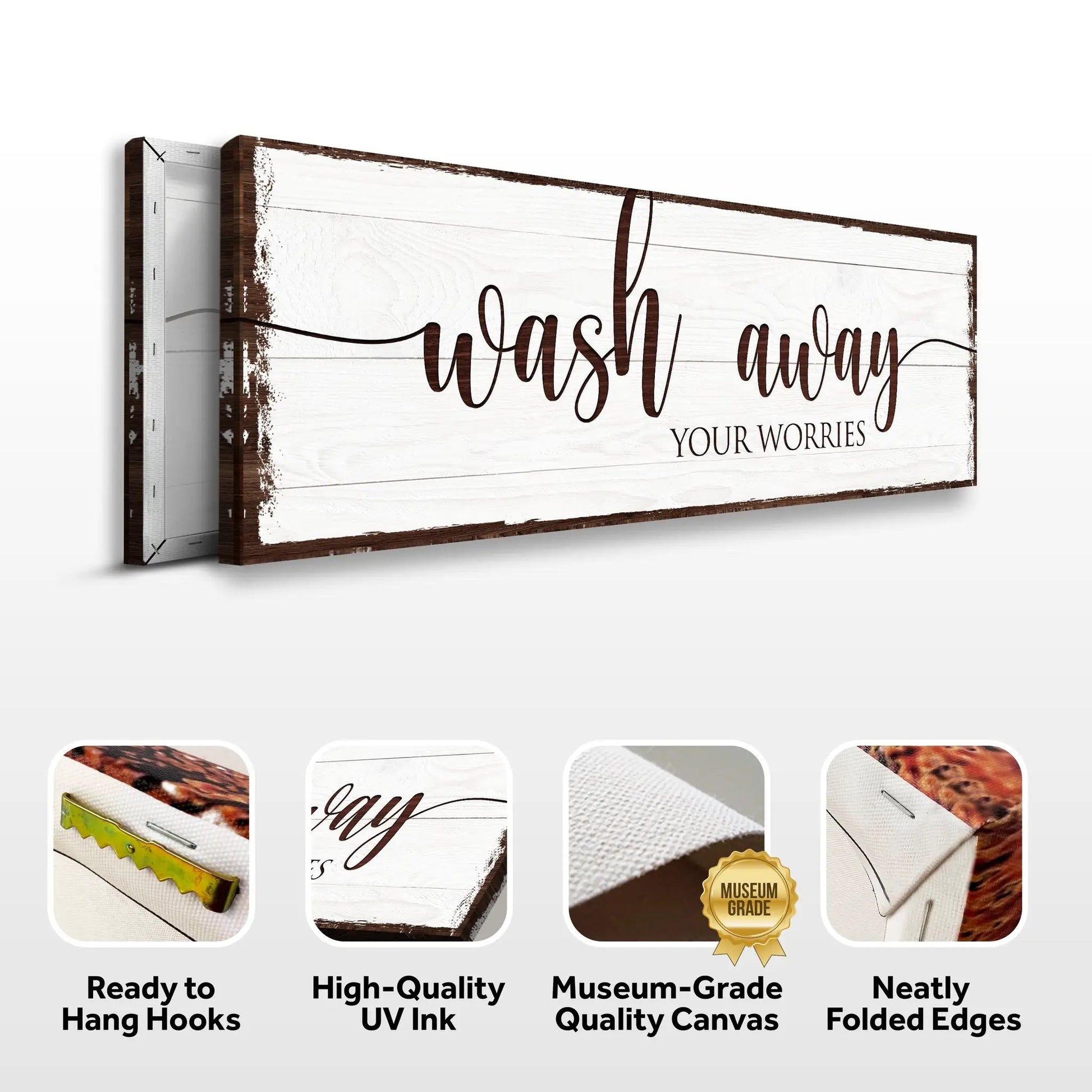 Canvas sign Wash Away Your Worries Bathroom Sign by Tailored Canvases on whitewashed wood on Tampa Home & Garden Store