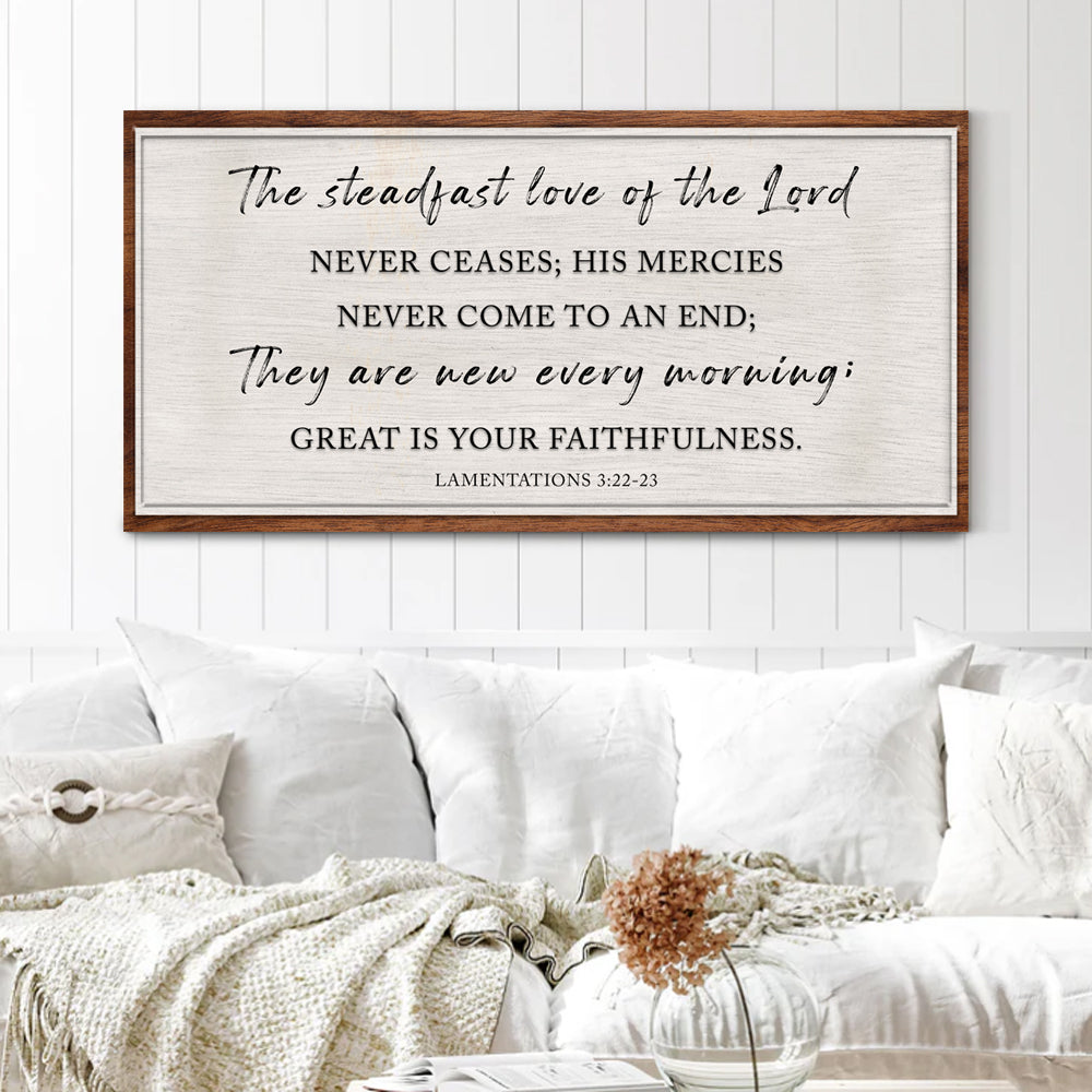 Canvas wall sign with wood frame featuring The Steadfast Love Of The Lord Lamentations 3:22-23 on Tampa Home & Garden Store