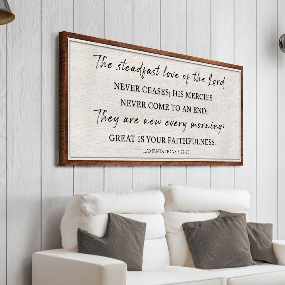 Canvas sign The Steadfast Love Of The Lord scripture on wood frame canvas Tailored Canvases on Tampa Home & Garden Store