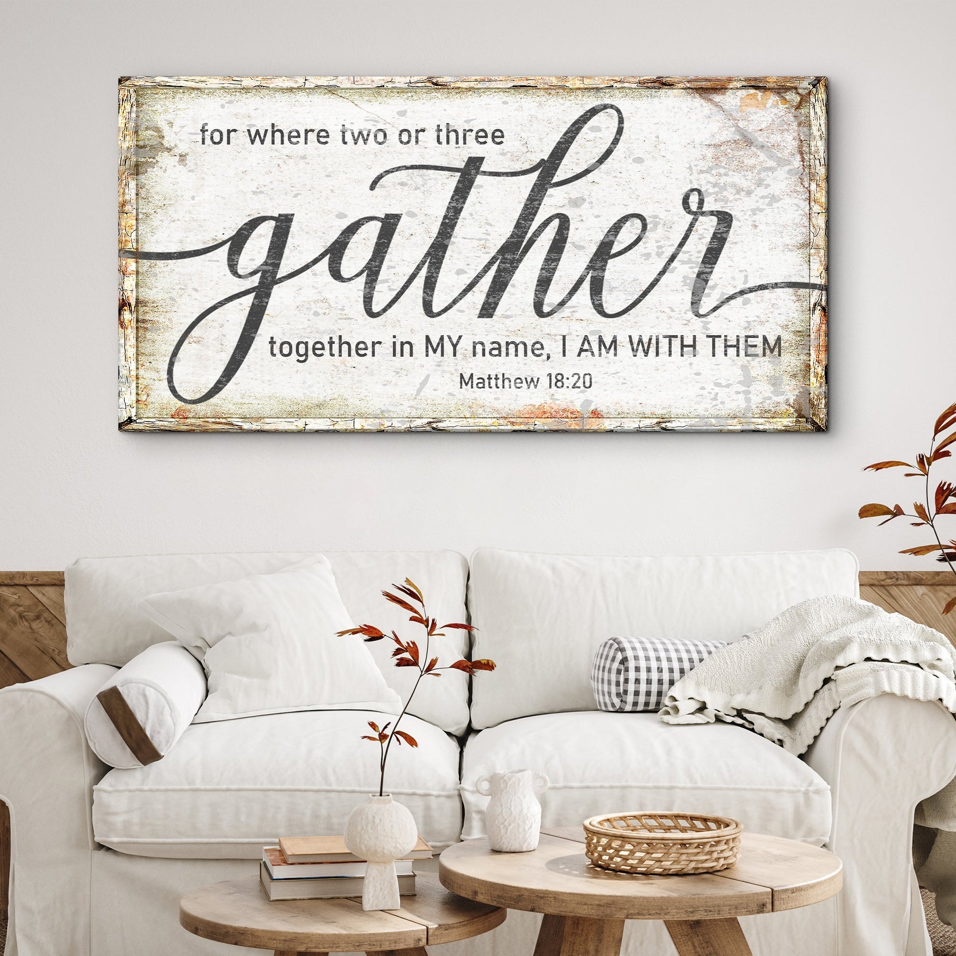 Matthew 18:20 Gather Faith Sign canvas with rustic distressed frame on Tampa Home & Garden Store
