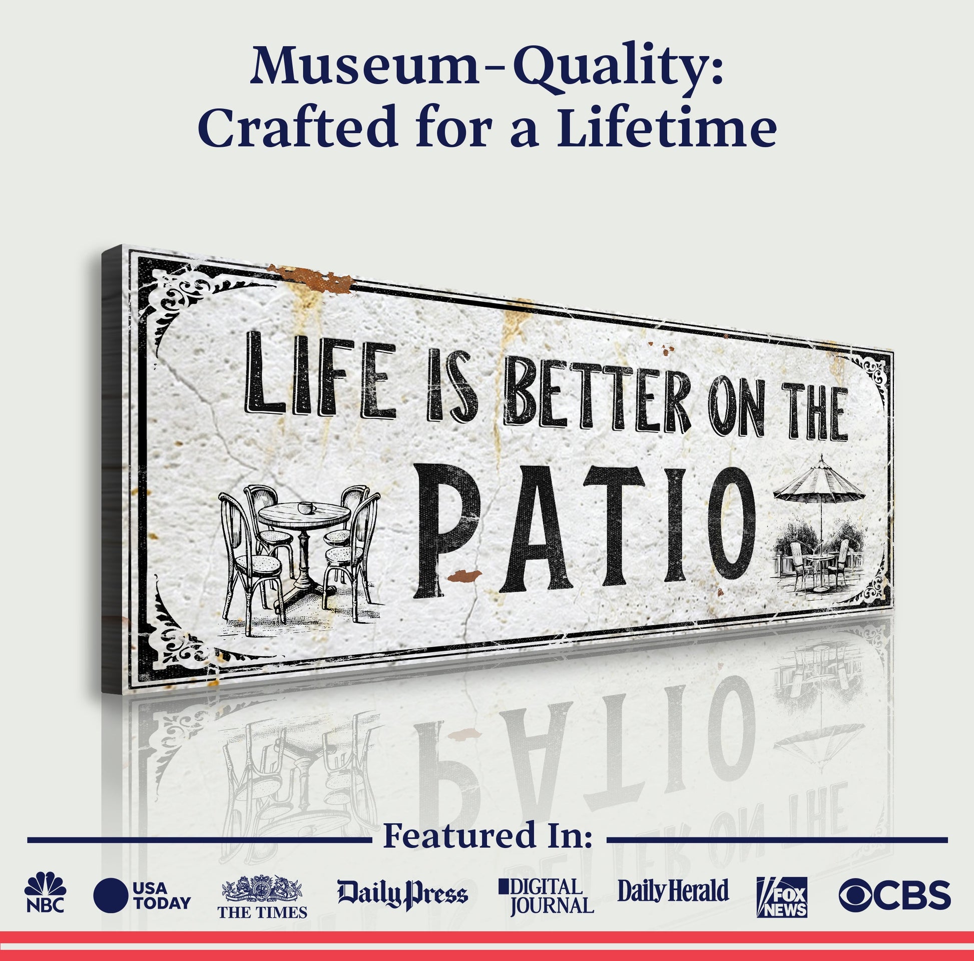 Life Is Better On The Patio Sign IV canvas by Tailored Canvases, distressed sign art on Tampa Home & Garden Store