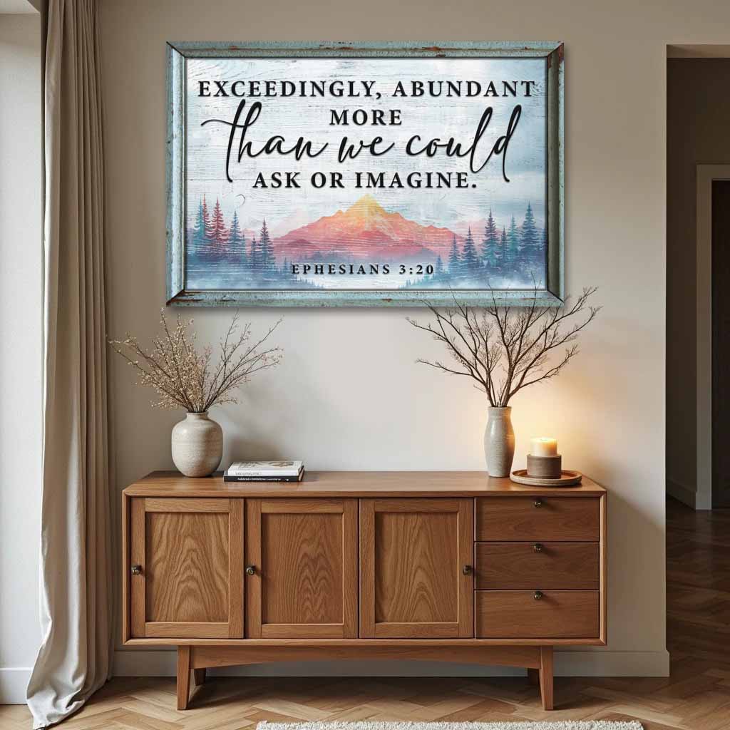 Canvas Tailored Canvases Ephesians 3:20 More Than We Could Ask Or Imagine sign framed on Tampa Home & Garden Store